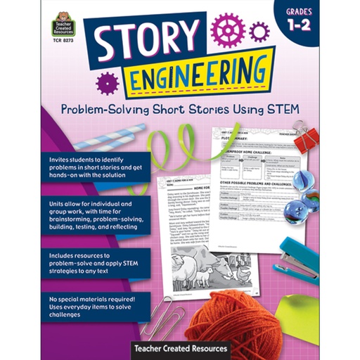 [8273 TCR] Story Engineering: Problem-Solving Short Stories Using STEM Grade 1-2