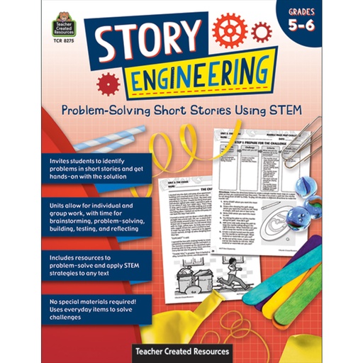 [8275 TCR] Story Engineering: Problem-Solving Short Stories Using STEM Grade 5-6