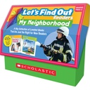 Let's Find Out Readers: In the Neighborhood / Guided Reading Levels A-D (Multiple-Copy Set)