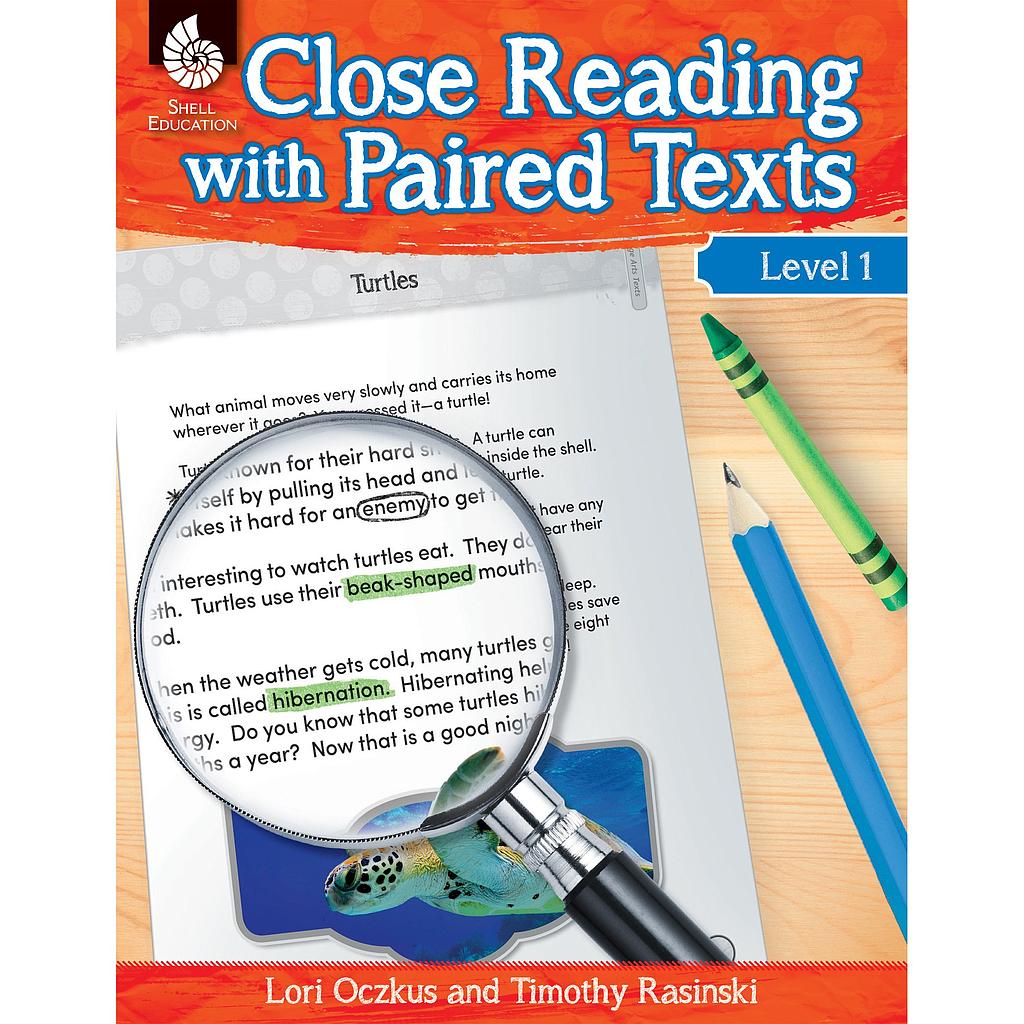 Close Reading with Paired Texts Level 1