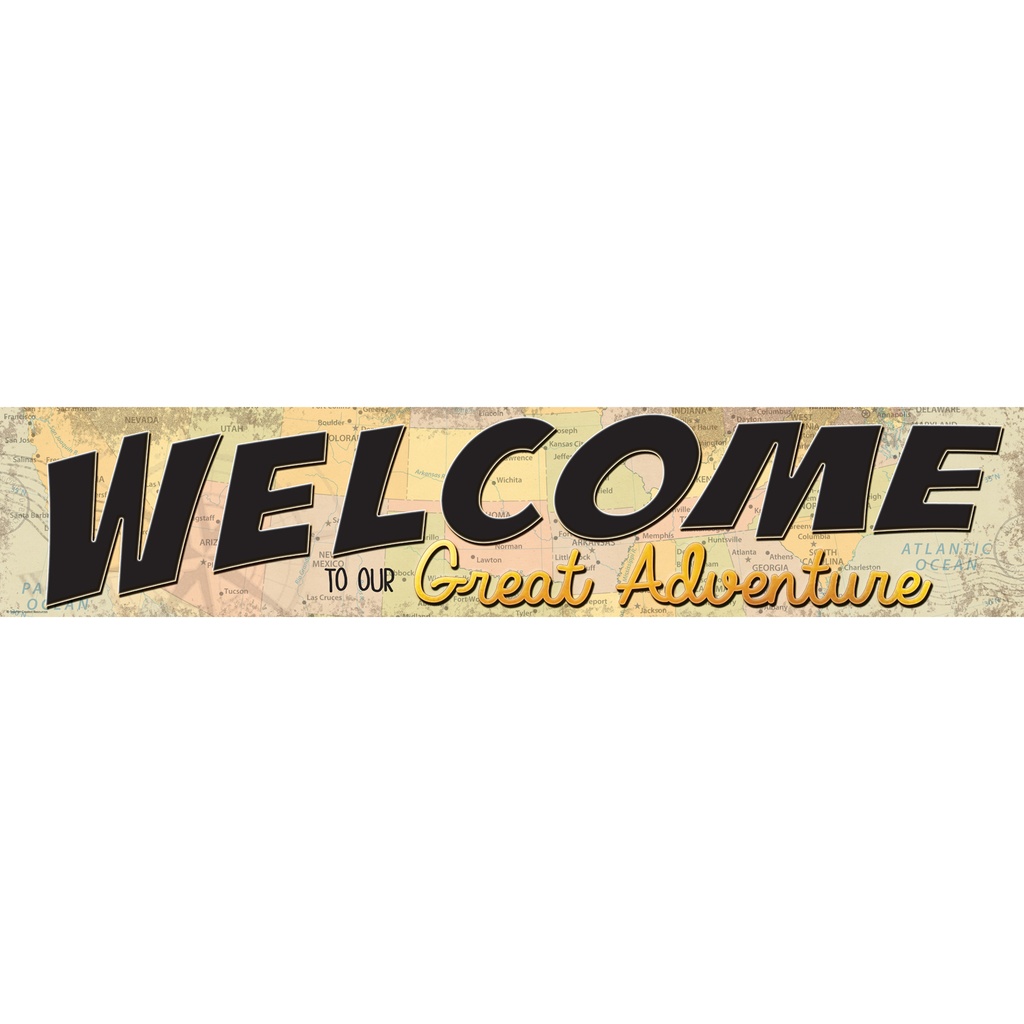 Travel the Map Welcome to Our Great Adventure Banner