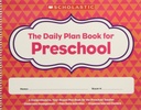 The Daily Plan Book for Preschool