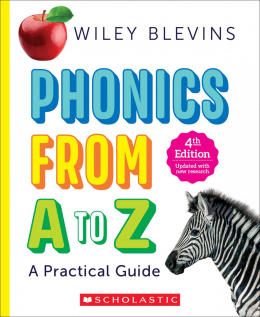 Phonics From A to Z, 4th Edition: A Practical Guide