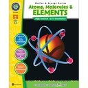 Atoms, Molecules & Elements Resource Book, Grades 5-8