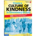 Create a Culture of Kindness in Elementary School