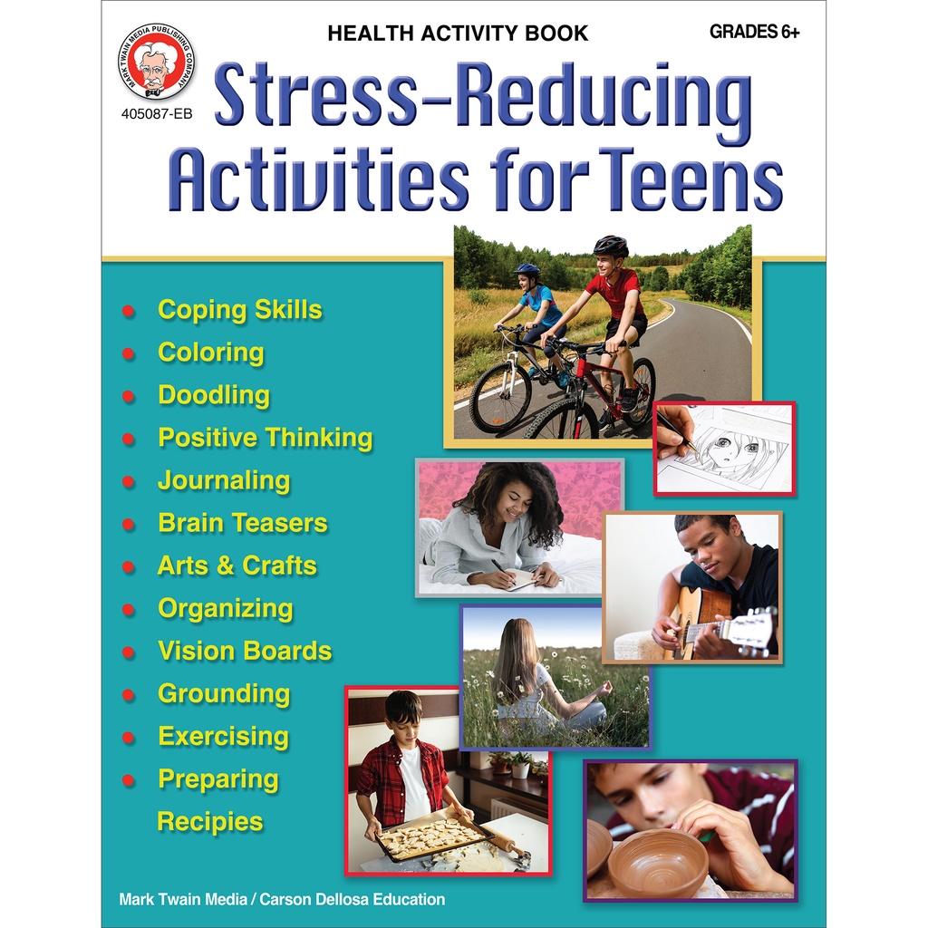 Stress-Reducing Activities for Teens Workbook