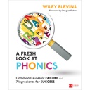 A Fresh Look at Phonics Grades K-2