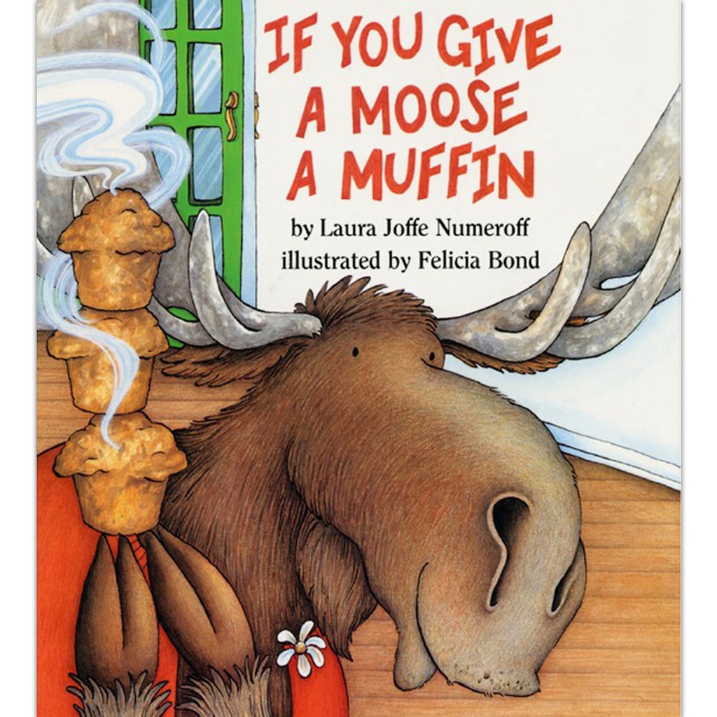 If You Give a Moose a Muffin Book