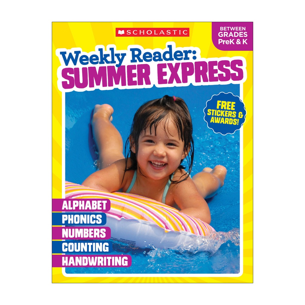 Weekly Reader: Summer Express Workbook, Between Grades PreK & K