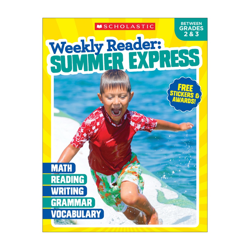 Weekly Reader: Summer Express Workbook, Between Grades 2 & 3