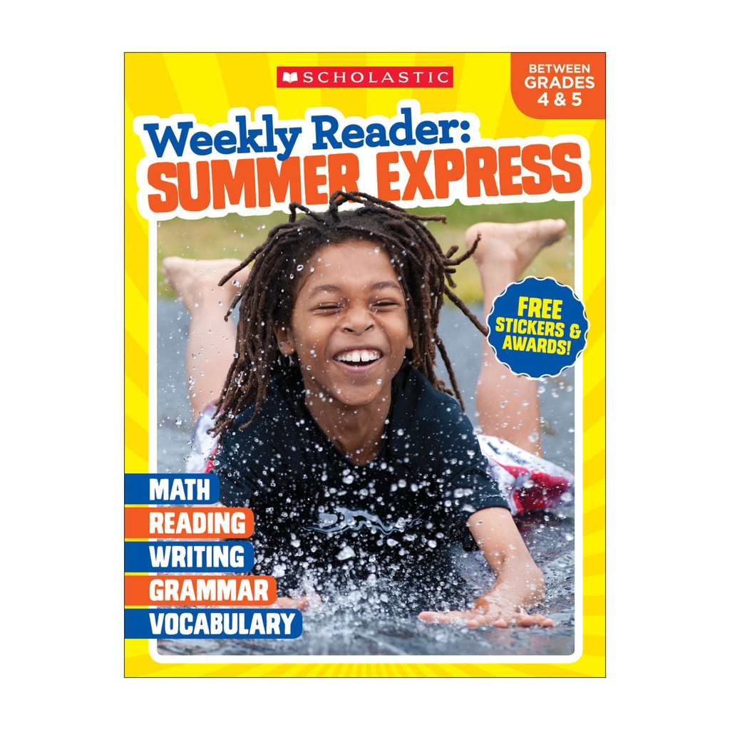 Weekly Reader: Summer Express Workbook, Between Grades 4 & 5