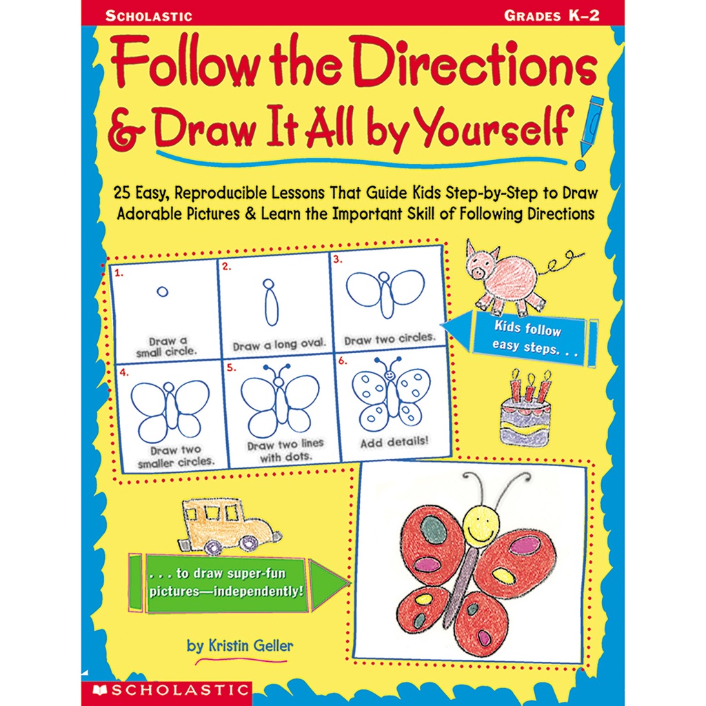 Follow the Directions & Draw It All by Yourself!