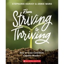 From Striving to Thriving