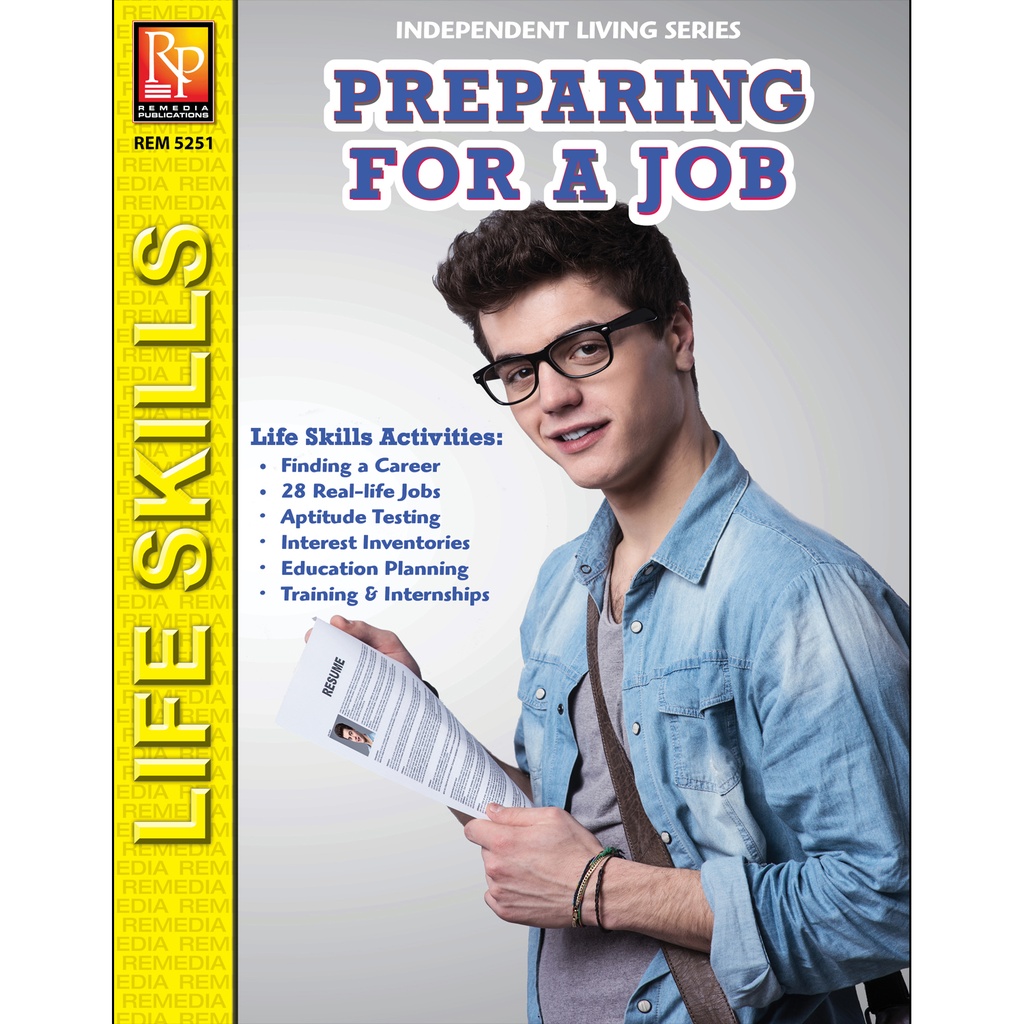 Independent Living Series: Preparing For a Job