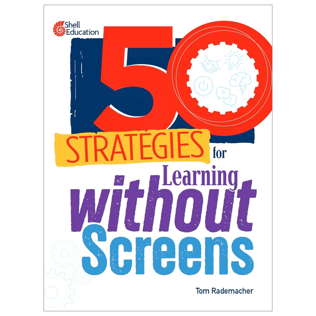 50 Strategies for Learning without Screens