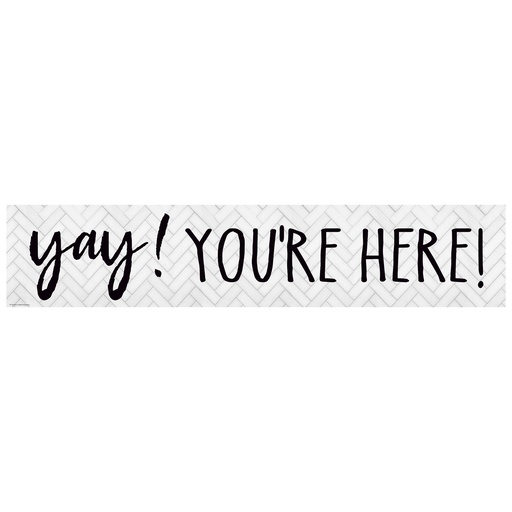 [8510 TCR] Modern Farmhouse Yay! You’re Here! Banner