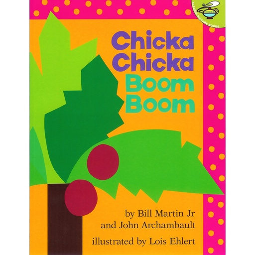 [83568 IG] Chicka Chicka Boom Boom Book