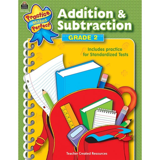 [3316 TCR] Practice Makes Perfect: Addition & Subtraction, Grade 2